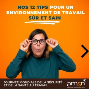 Journée mondiale de la santé et de la sécurité